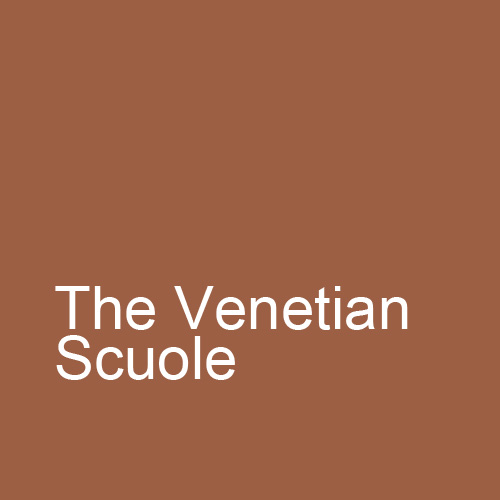 The Venetian Scuole: Aspects of 15th and 16th century Art